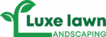 luxelawnlandscape